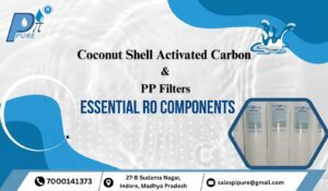 Coconut Shell Activated Carbon & PP Filters Essential RO Components